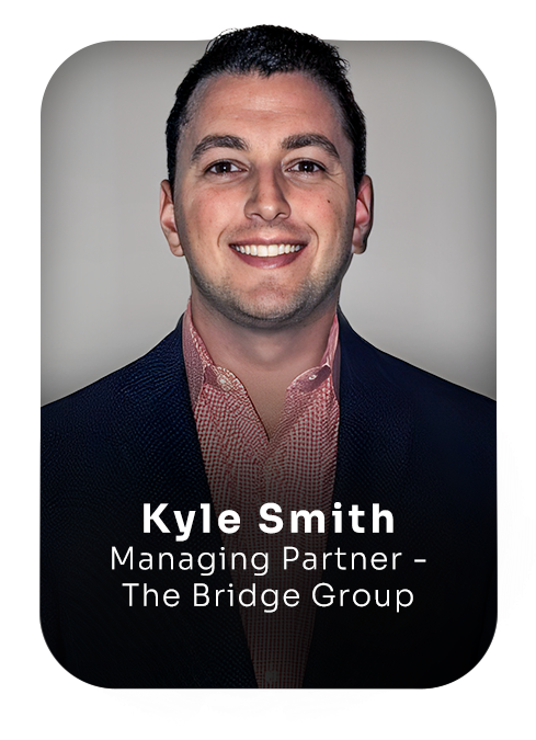 KYLE SMITH - THE BRIDGE GROUP (1)