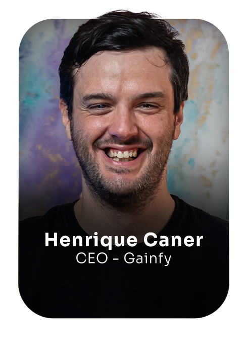 HENRIQUE CANER - GAINFY